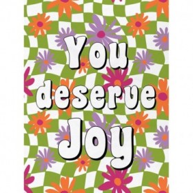 You Deserve Joy - Cuadrostock