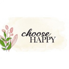 Choose Happy - Cuadrostock