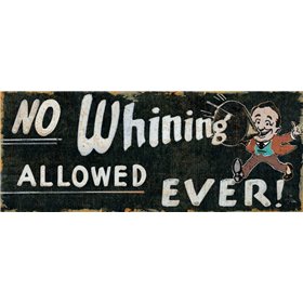 No Whining Allowed - Cuadrostock