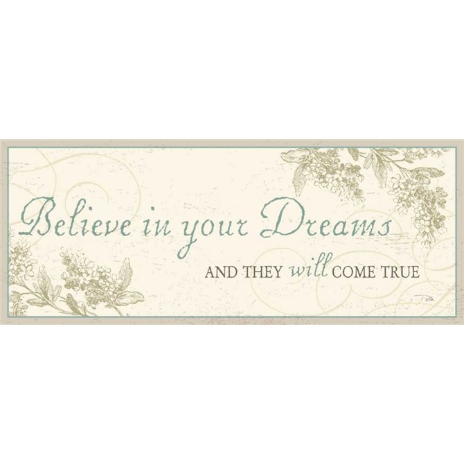 Believe in your Dreams - Cuadrostock