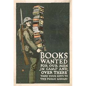Books Wanted for our Men in Camp and Over There, 1918/1923 - Cuadrostock