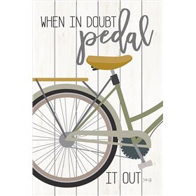 When in Doubt Pedal