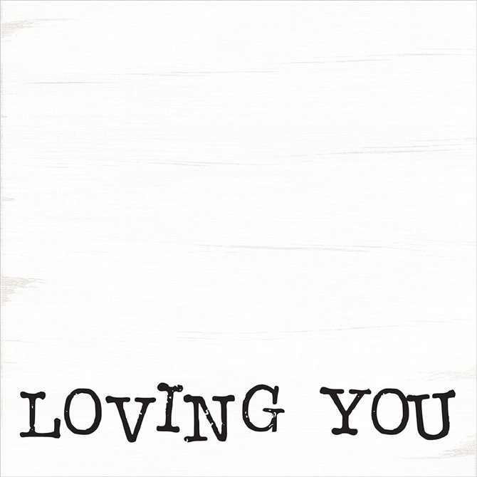 Loving You Is Easy I