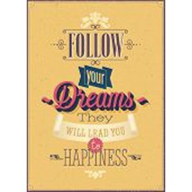 50973263-Vintage "Follow your Dreams" Poster. 7 tamaños disponibles