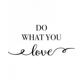 Do What You Love - Cuadrostock