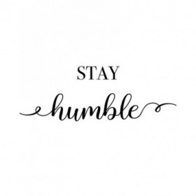Stay Humble - Cuadrostock